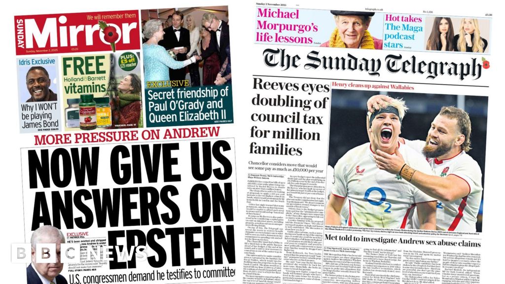 'More pressure on Andrew' and 'Reeves eyes doubling of council tax'